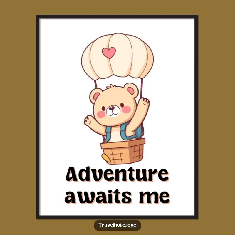 Funny Kawaii Bear Balloon Backpack Poster Adventure Wall Art Gift