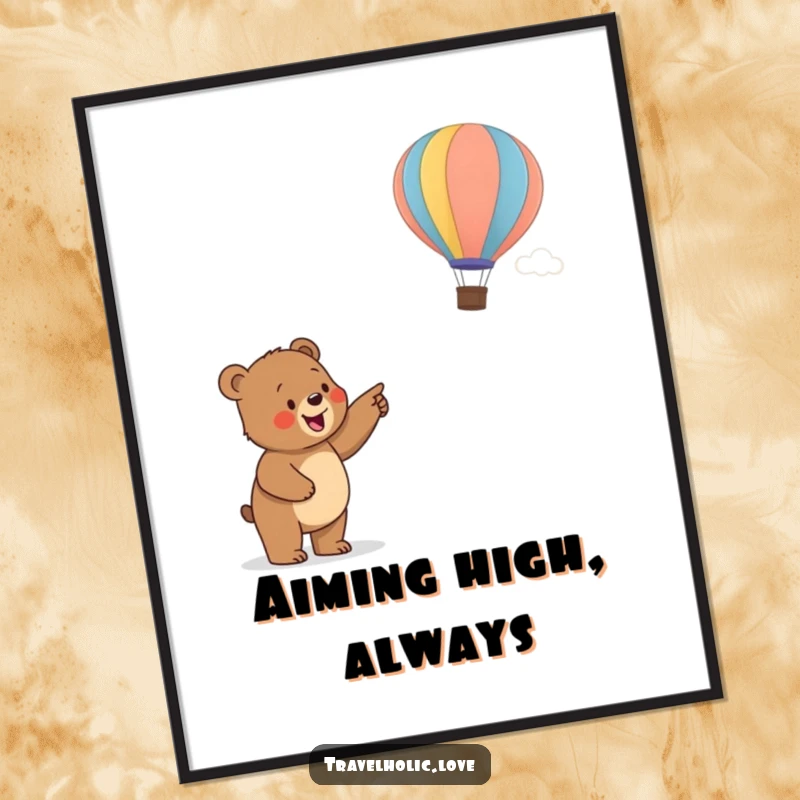 Funny bear cub excitedly pointing at a distant hot air balloon, whimsical and humorous wall art poster.