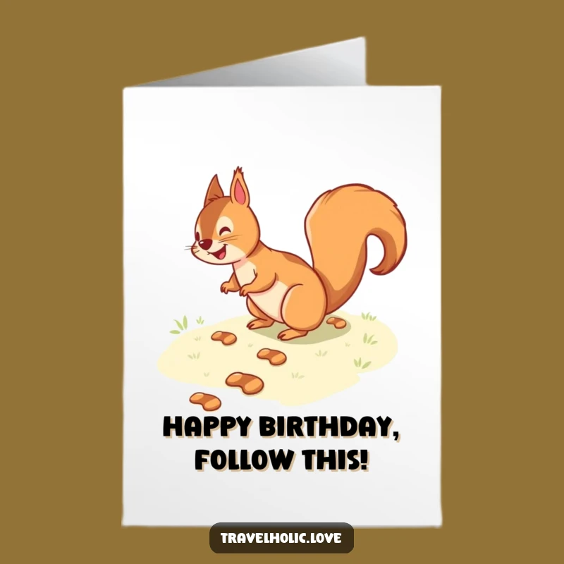 Free Printable Squirrel Footprints Birthday Card Funny Downloadable Joyful Gift