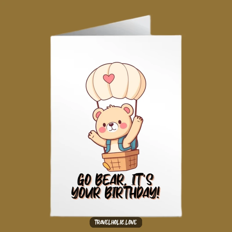 Free Printable Birthday Card: Joyful Bear Hot Air Balloon for a Flying Celebration!