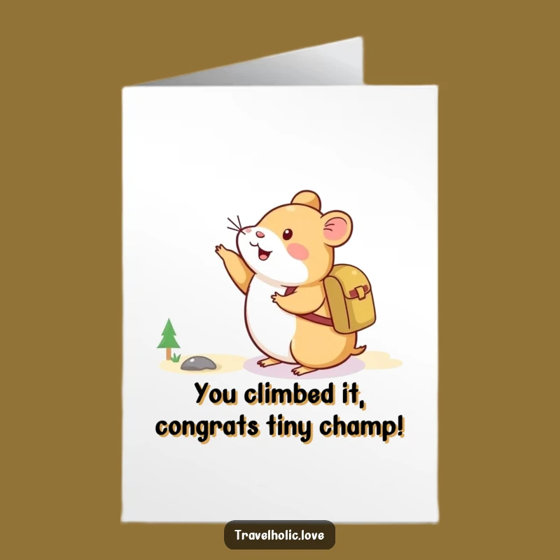 Free Printable Hamster Mountain Congrats Card funny downloadable gift for reaching goals